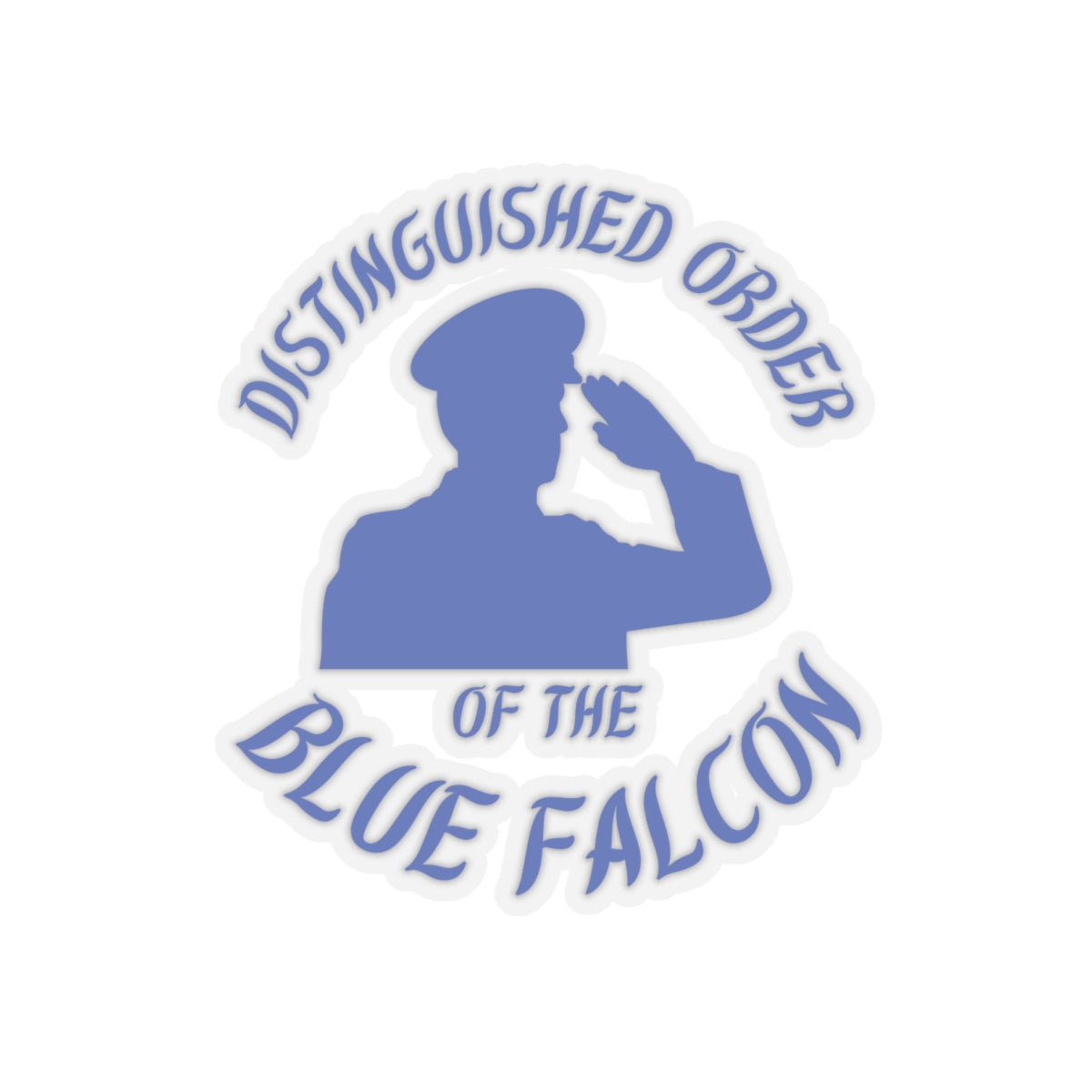 Distinguished Order of the Blue Falcon Sticker – Funny Military Gag Gift Decal