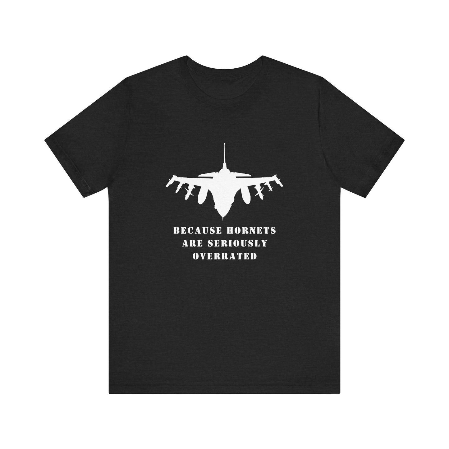 DCS Humor Tee, Unisex Jersey Short Sleeve Tee, Military Gift, Aviation Shirt, Airplane Lover Apparel, Funny Graphic Tee, Fighter Humor