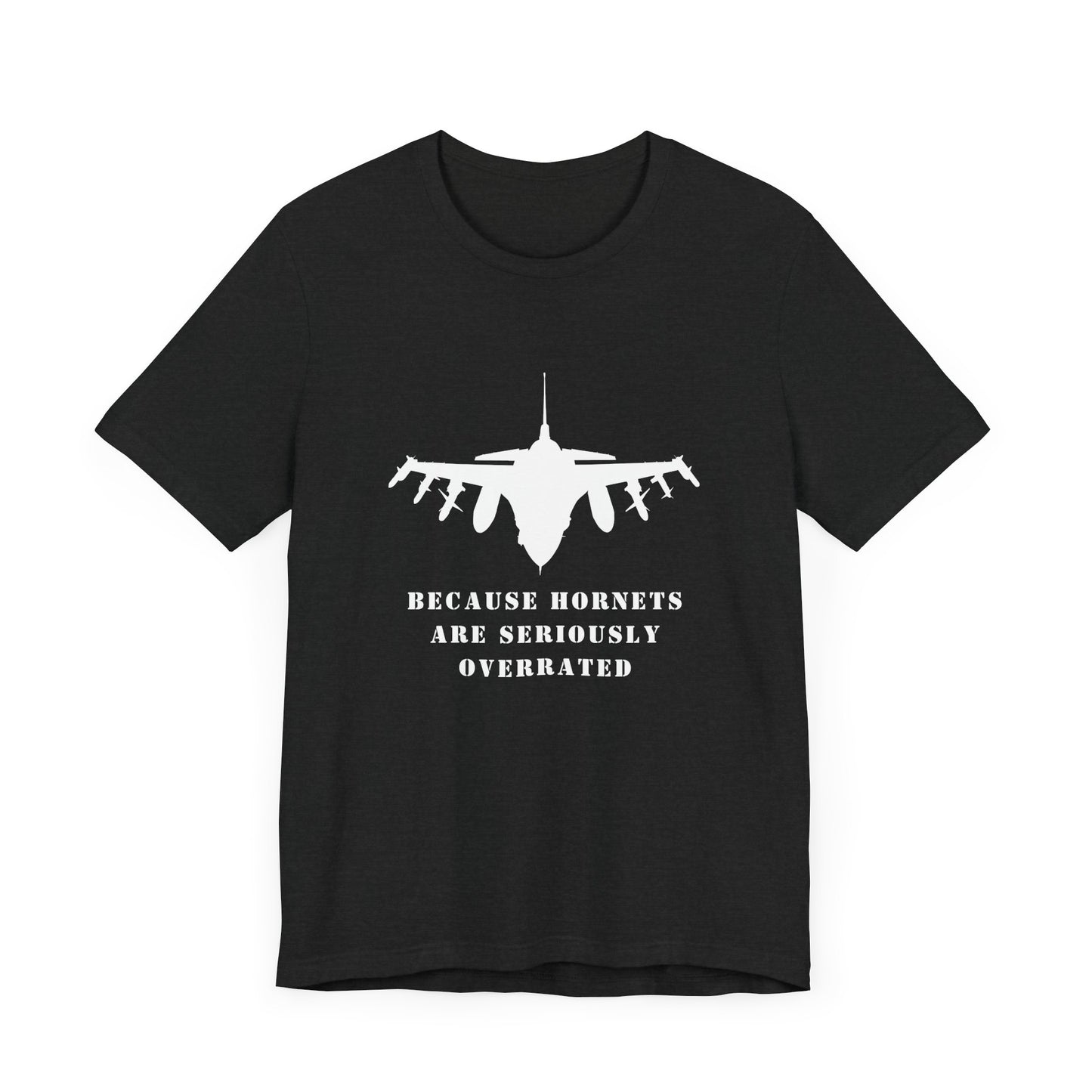 DCS Humor Tee, Unisex Jersey Short Sleeve Tee, Military Gift, Aviation Shirt, Airplane Lover Apparel, Funny Graphic Tee, Fighter Humor