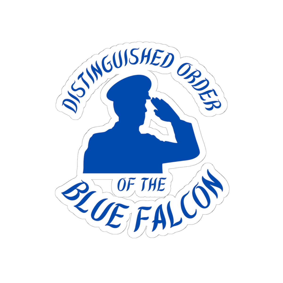 Distinguished Order of the Blue Falcon Sticker – Funny Military Gag Gift Decal