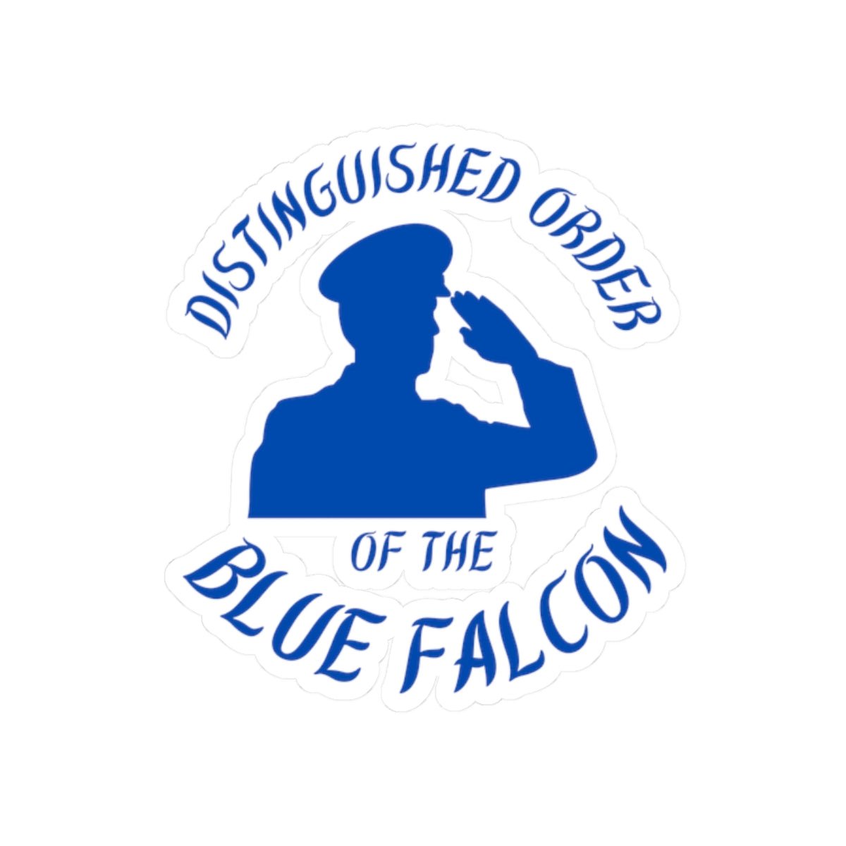 Distinguished Order of the Blue Falcon Sticker – Funny Military Gag Gift Decal