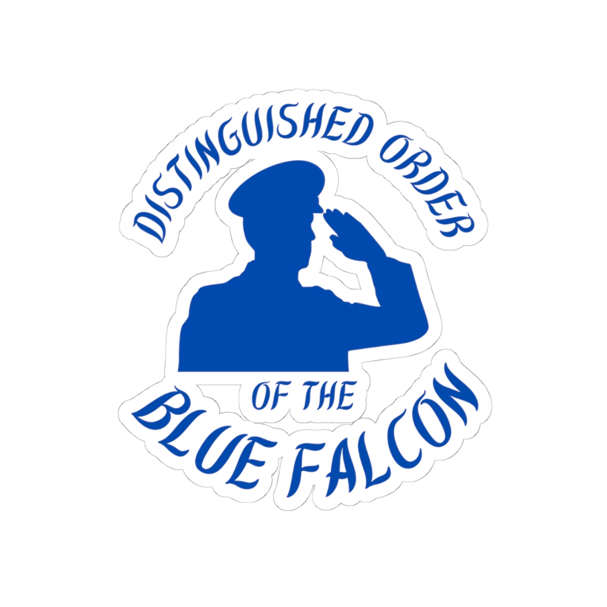 Distinguished Order of the Blue Falcon Sticker – Funny Military Gag Gift Decal