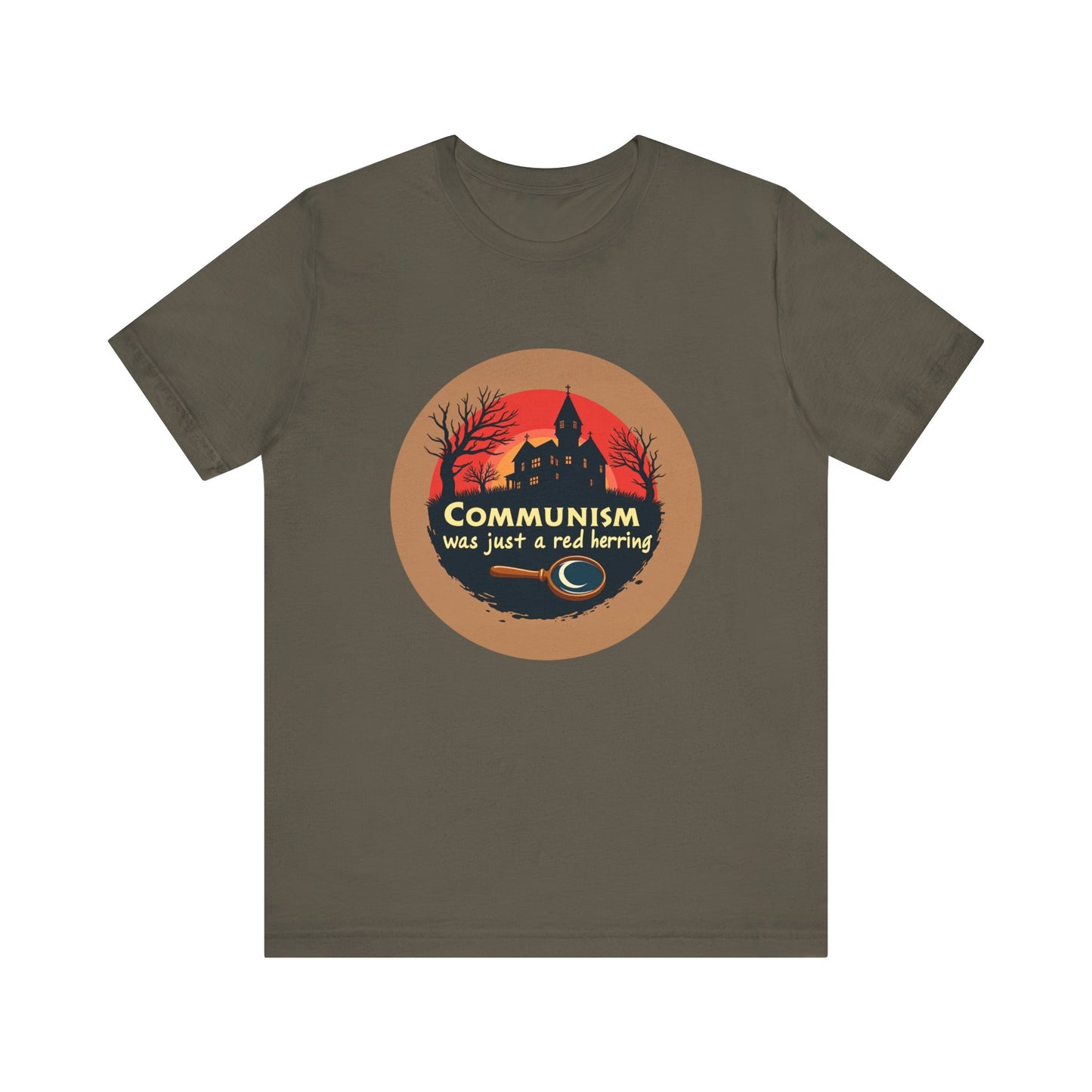 Clue Movie Line T-shirt "Communism was just a red herring"
