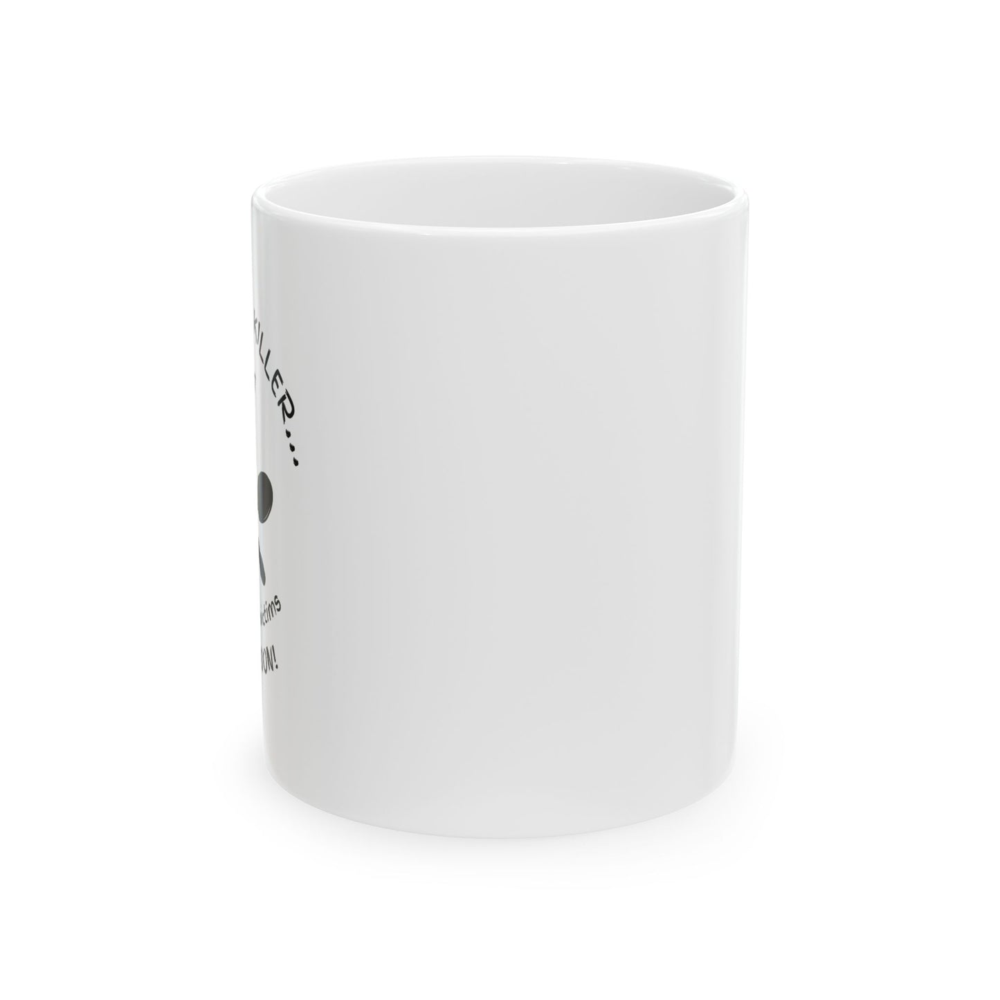 "I'm a Cereal Killer" Funny Breakfast Mug | 11oz White Ceramic Coffee Cup | Kitchen Humor Gift