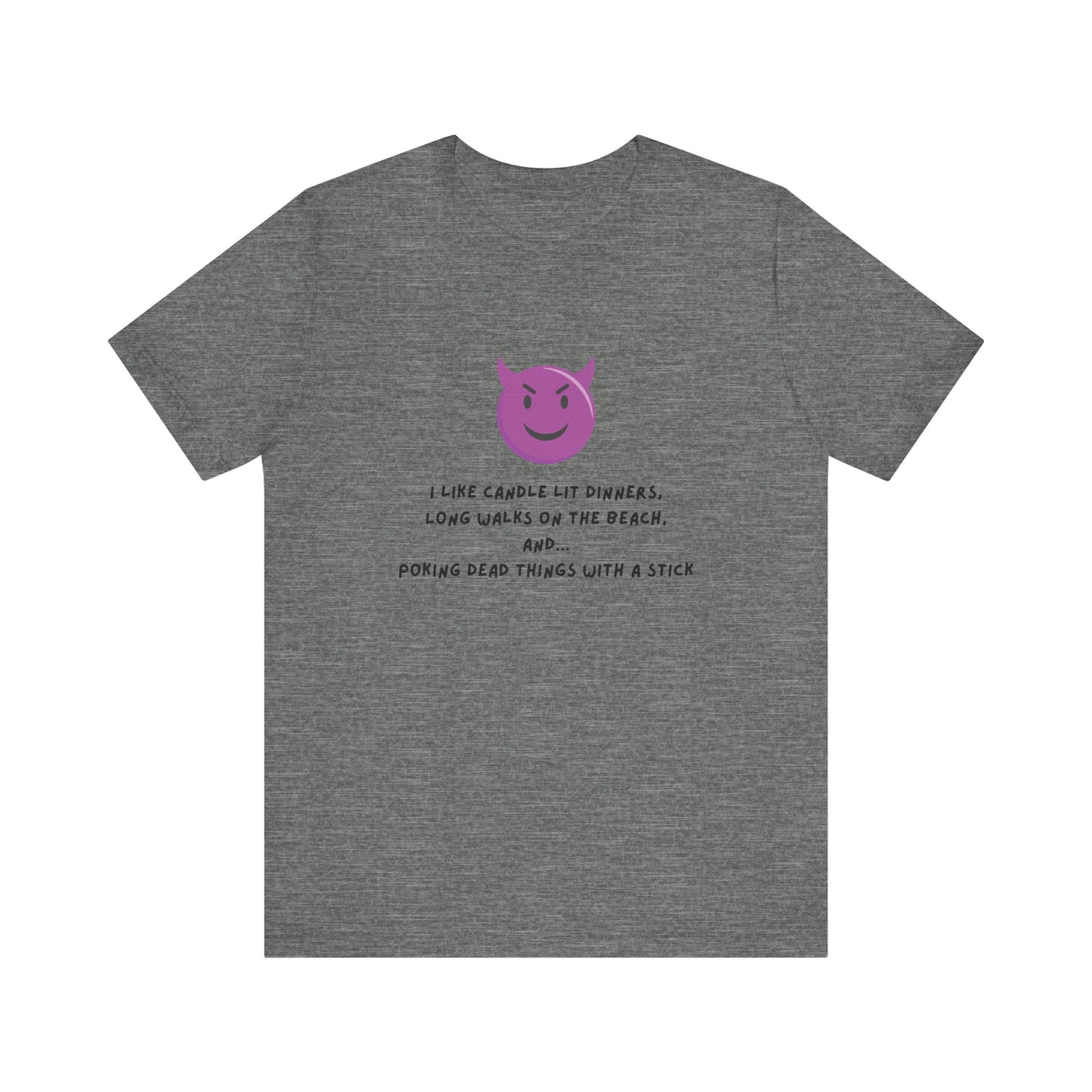 Funny Devil Emoji T-Shirt – Candlelit Dinners & Poking Dead Things Dark Humor Tee